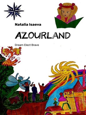 cover image of Azourland. Dream chooses the braveheart